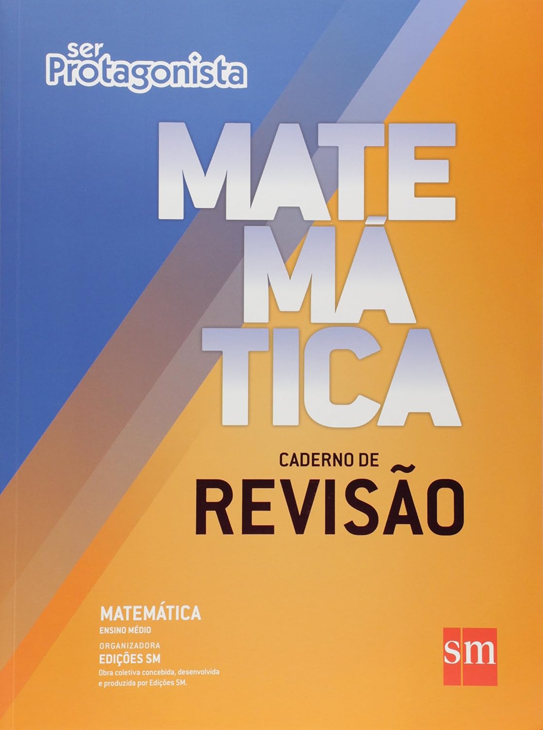 ler totalmente Ser Protagonista. Matemática. Caderno de Revisão