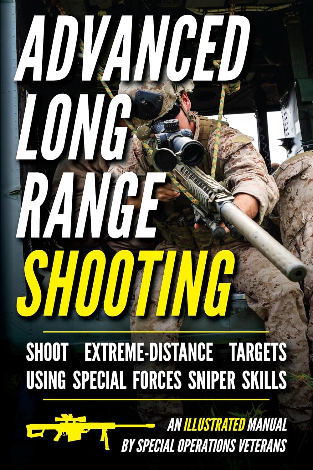 capítulo por capítulo baixar Advanced Long Range Shooting: An Illustrated Manual (Small Unit Book 5) (English Edition)
