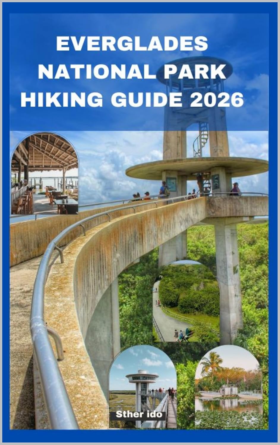 EVERGLADES NATIONAL PARK HIKING GUIDE 2026 (English Edition) baixar o livro de graça