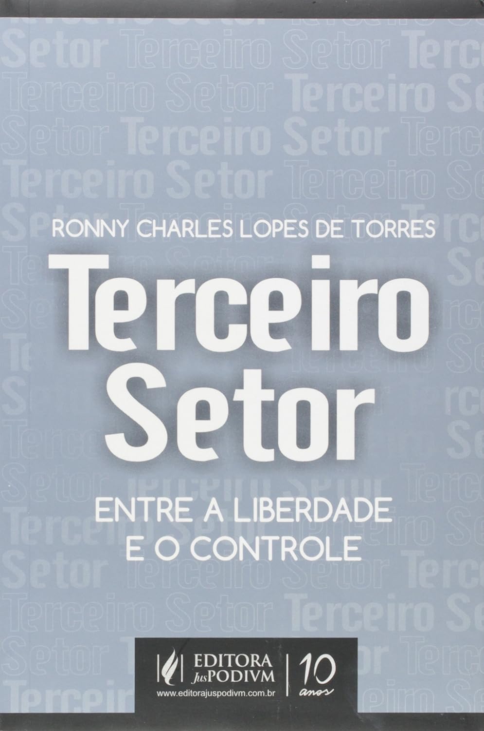 Terceiro Setor. Entre A Liberdade E O Controle baixar o livro de graça