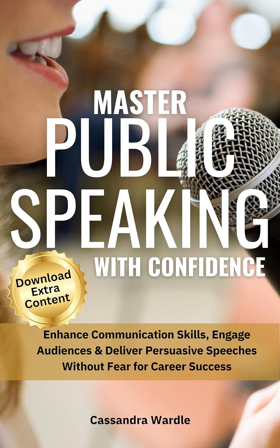 ler totalmente Master Public Speaking with Confidence: Influence, Engage and Connect with your Audience, Rock the Stage, Lead Meetings, Pitch and Present like a Pro (Mastering... Series Book 1) (English Edition)
