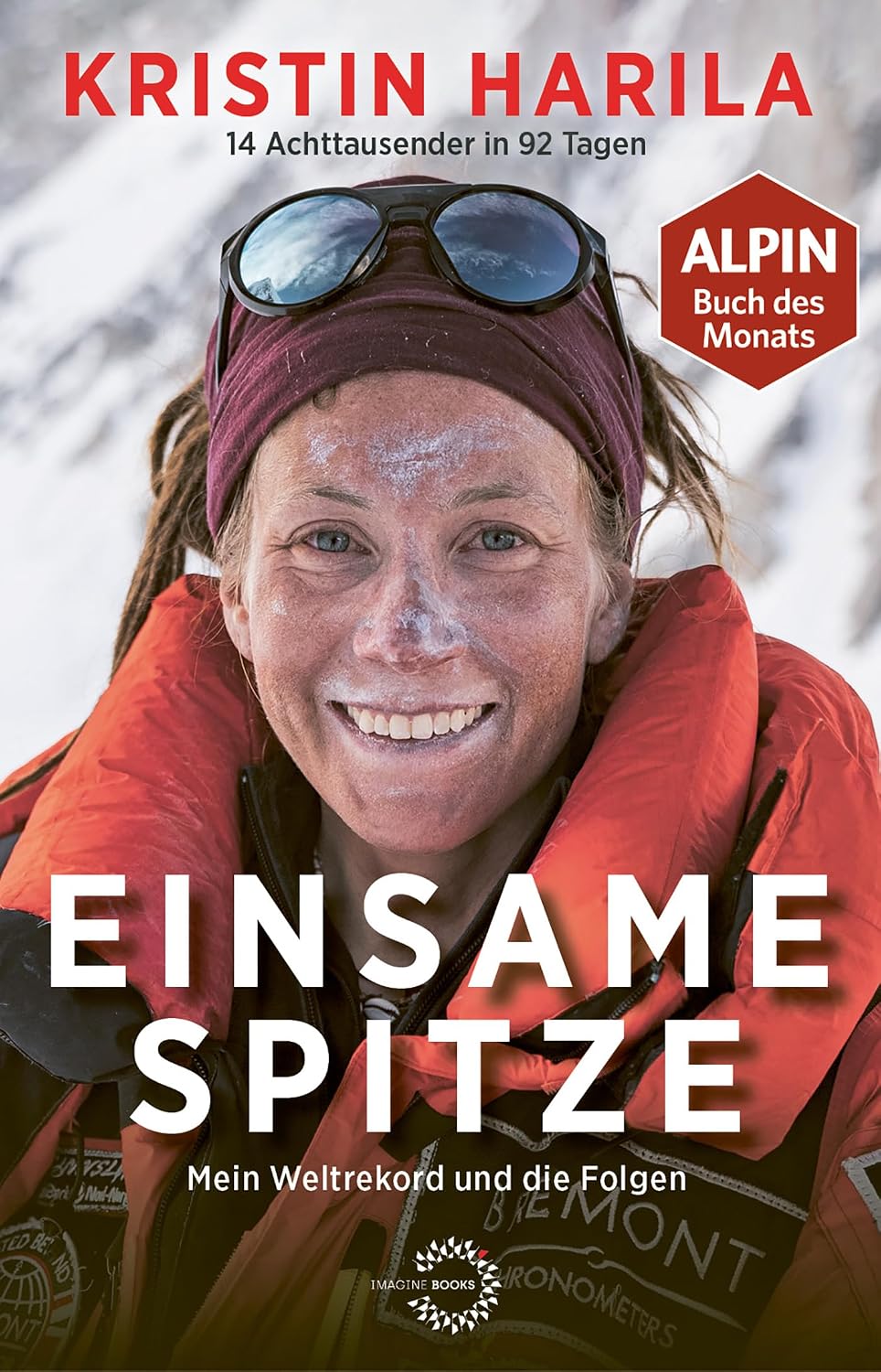 EINSAME SPITZE: 14 Achttausender in 92 Tagen: Mein Weltrekord und die Folgen | Der internationale Bestseller von der schnellsten Bergsteigerin der Welt (German Edition) baixar livro de graça