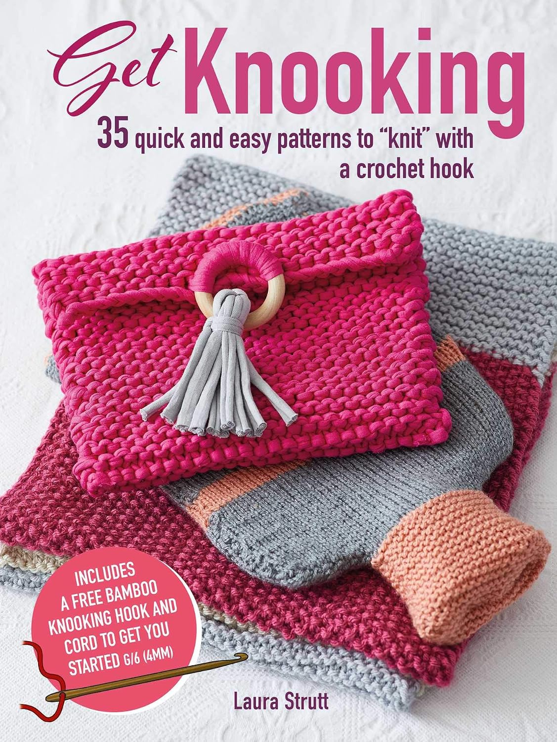 Get Knooking: 35 Quick and Easy Patterns to Knit with a Crochet Hook baixar livro de graça