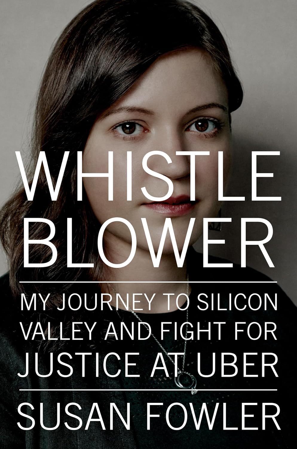 Whistleblower: My Journey to Silicon Valley and Fight for Justice at Uber baixar livro de graça