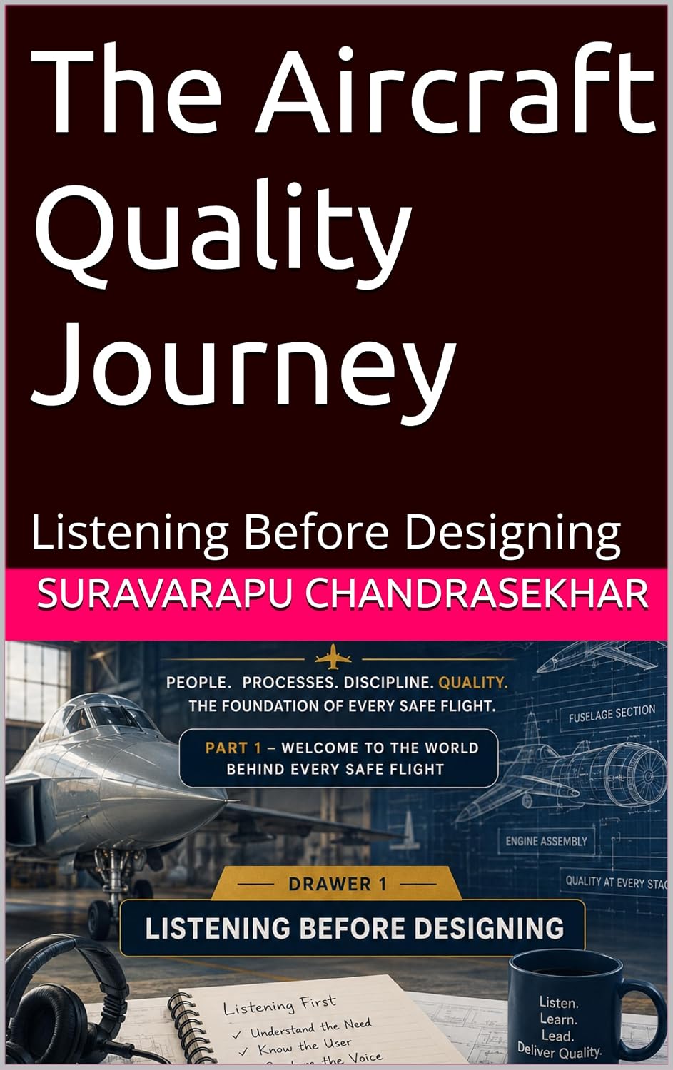 ler totalmente The Aircraft Quality Journey: Listening Before Designing (The Aircraft Quality Journey Drawer 1) (English Edition)