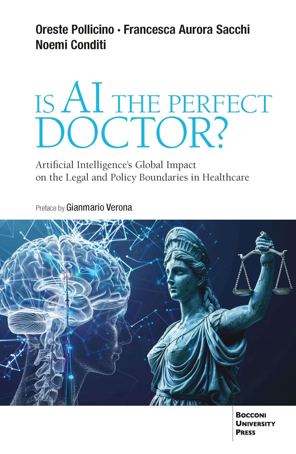 Is AI the Perfect Doctor?: Artificial Intelligence's Global Impact on the Legal and Policy Boundaries in Healthcare (English Edition) baixar livro de graça