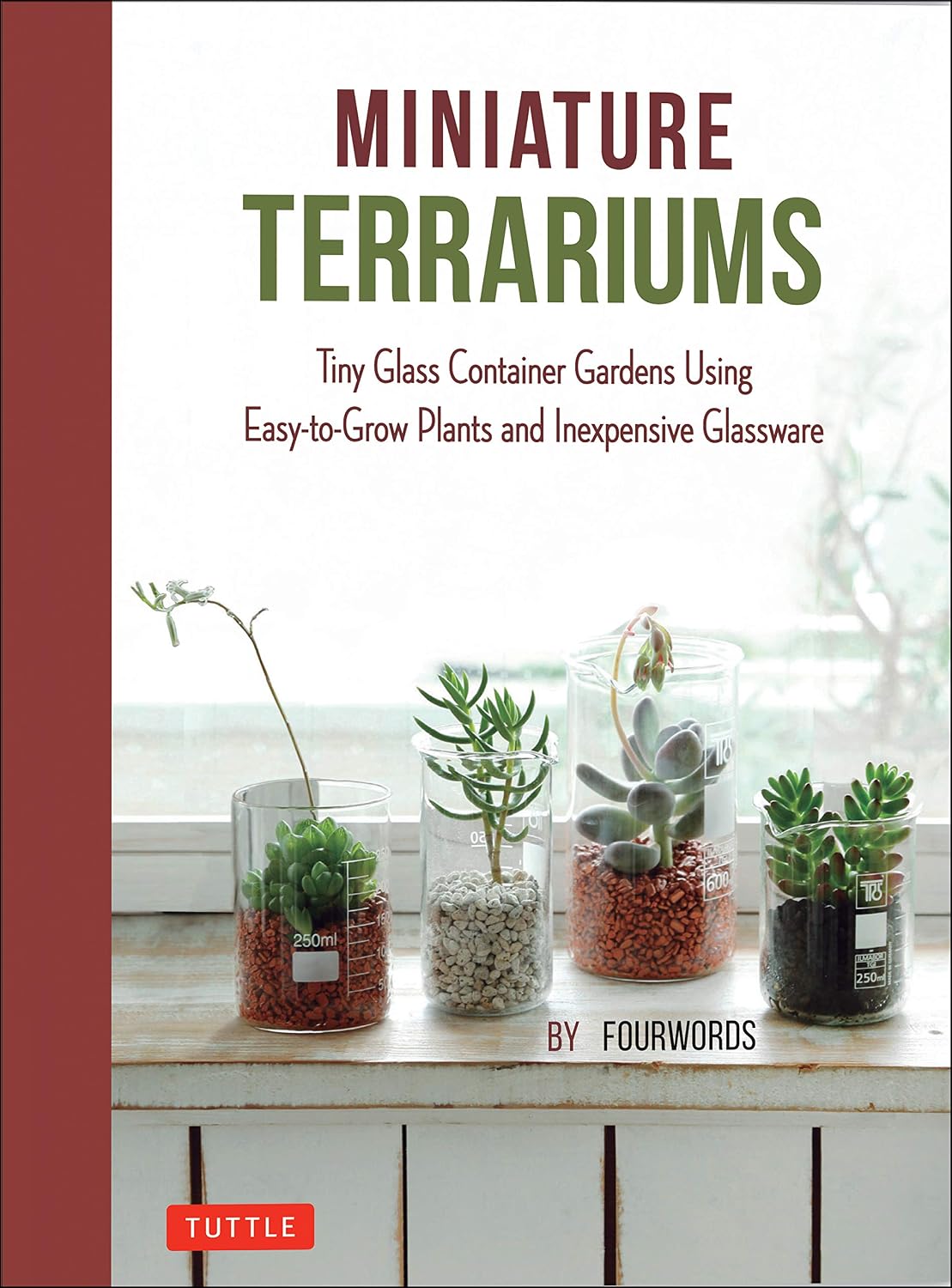 ler totalmente Miniature Terrariums: Tiny Glass Container Gardens Using Easy-to-Grow Plants and Inexpensive Glassware (English Edition)