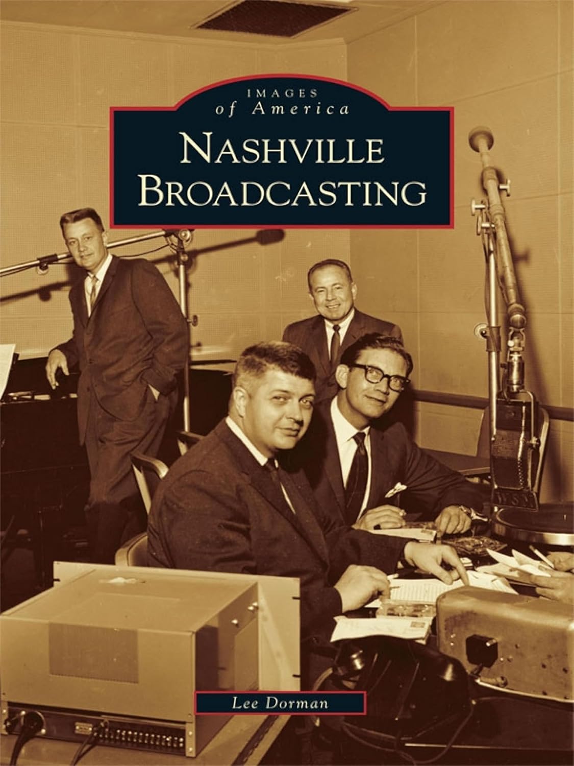 Nashville Broadcasting (Images of America) (English Edition)