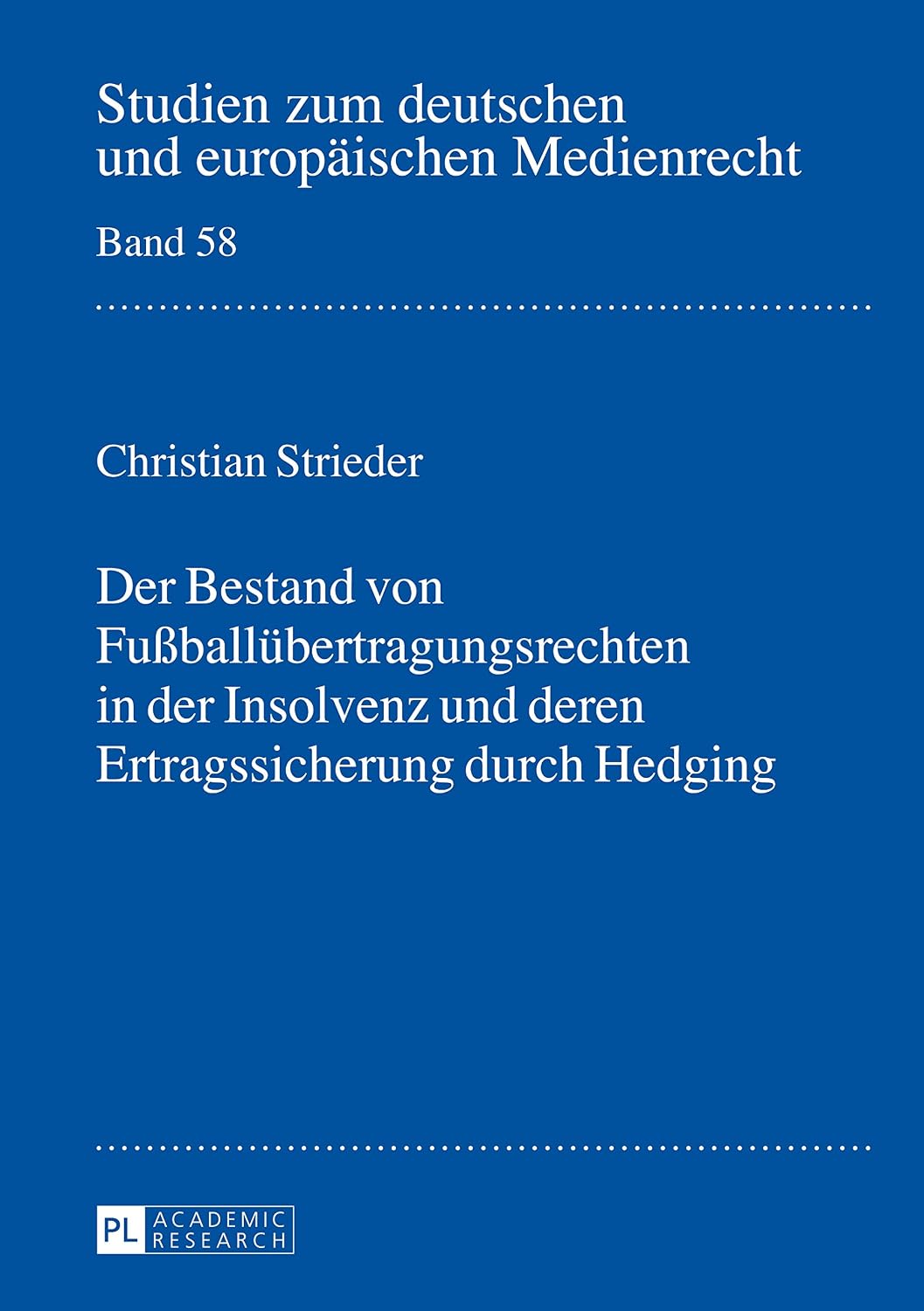 capítulo por capítulo baixar Der Bestand von Fußballuebertragungsrechten in der Insolvenz und deren Ertragssicherung durch Hedging (German Edition)