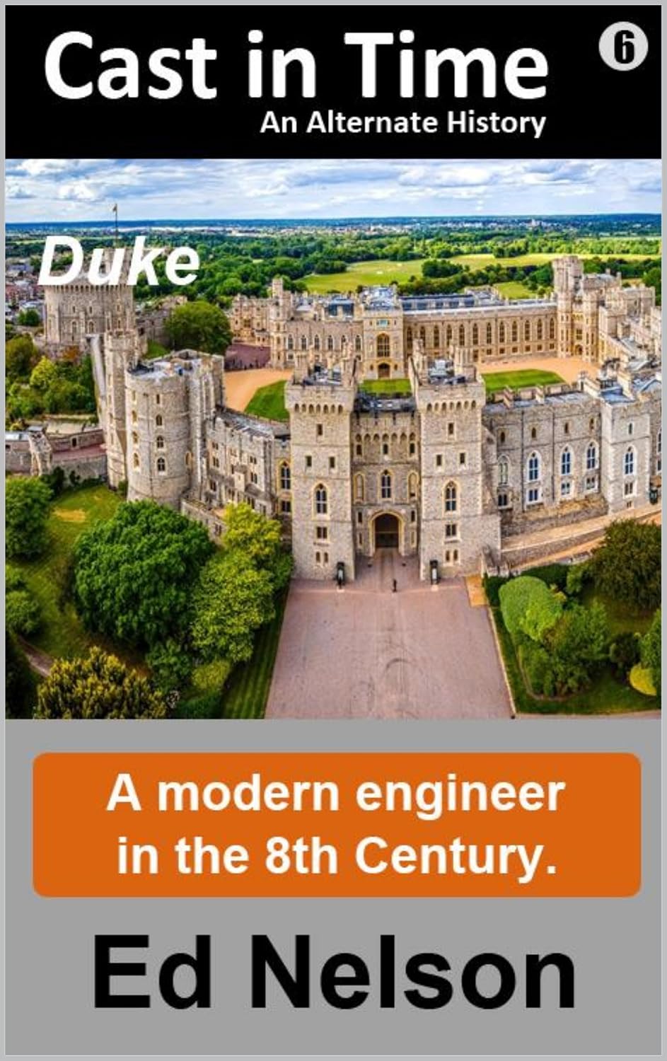 Cast in Time Book 6: Duke (English Edition) baixar livro de graça