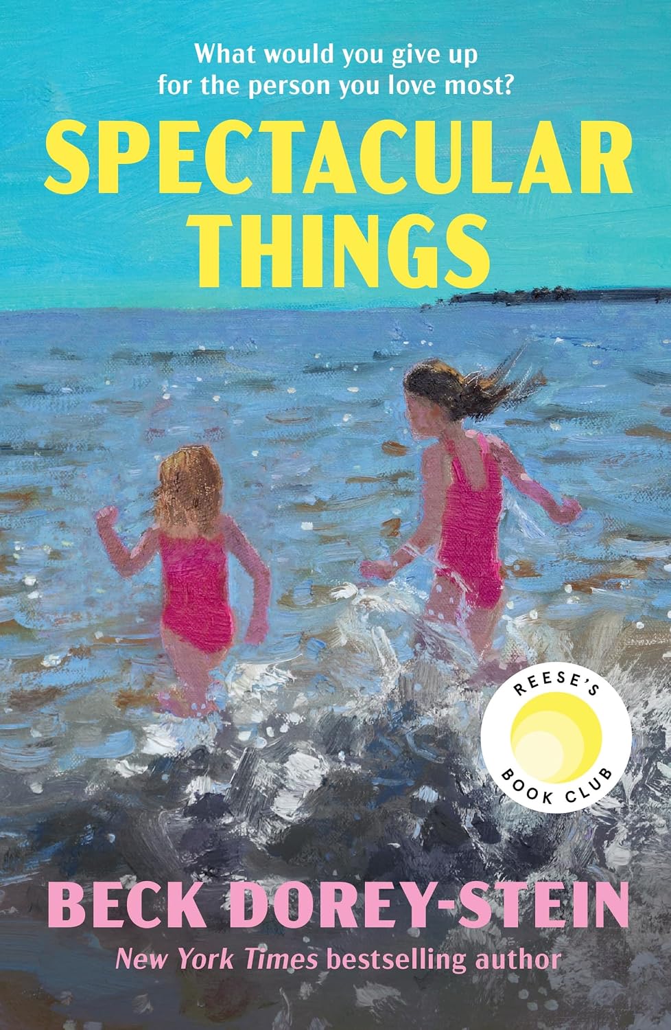capítulo por capítulo baixar Spectacular Things: The emotional and relatable Reese's Book Club Pick about family and impossible choices by the New York Times bestselling author (English Edition)