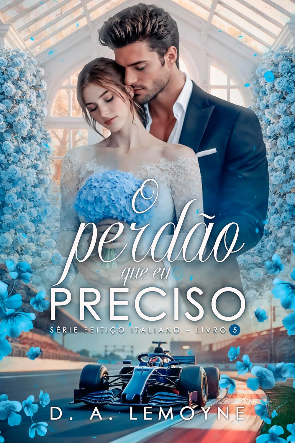 capítulo por capítulo baixar O Perdão que Eu Preciso (Série Feitiço Italiano Livro 5)