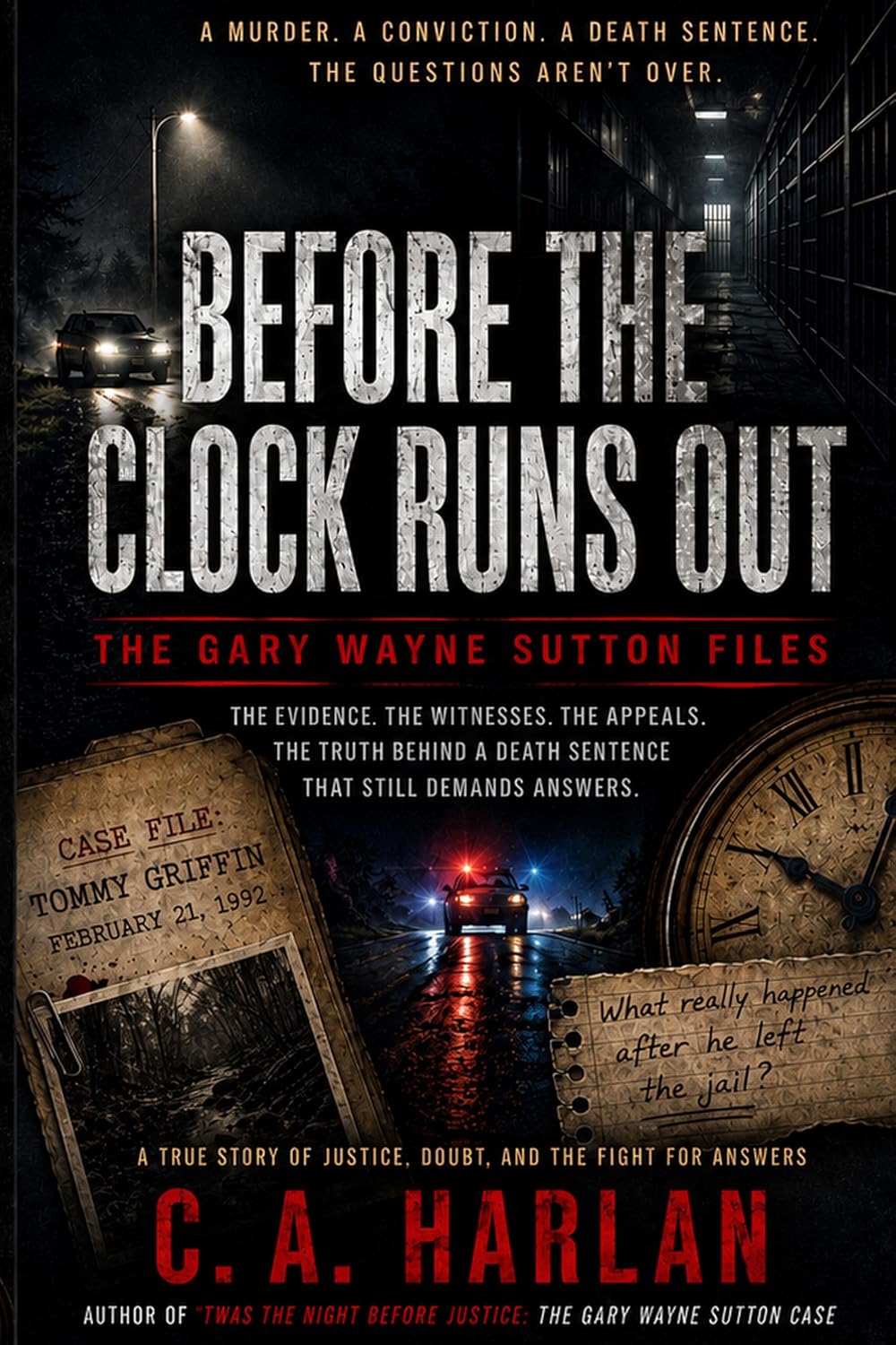 BEFORE THE CLOCK RUNS OUT: The Gary Wayne Sutton Files (English Edition) baixar o livro de graça