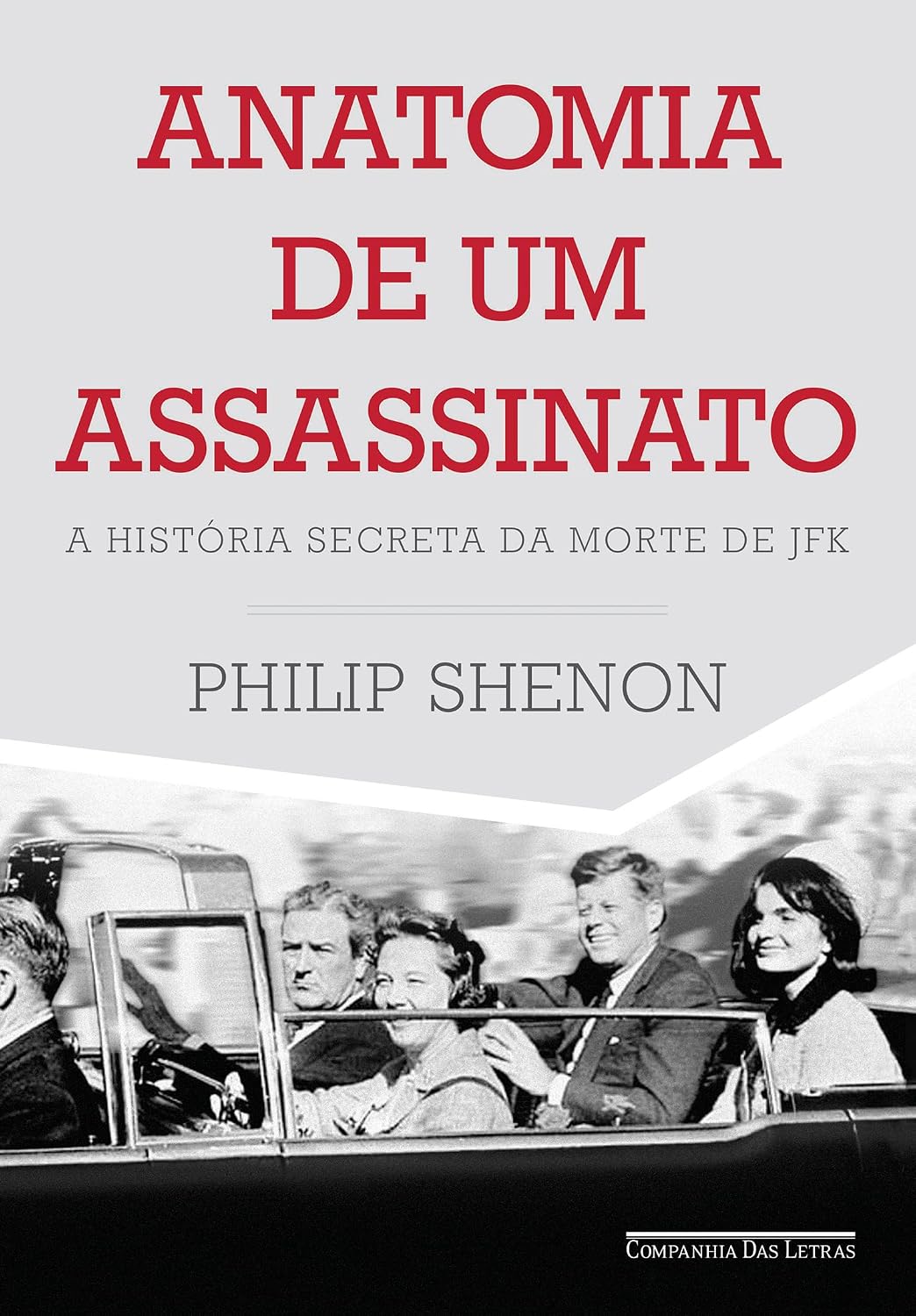 Anatomia de um assassinato: A história secreta da morte de JFK baixar livro de graça