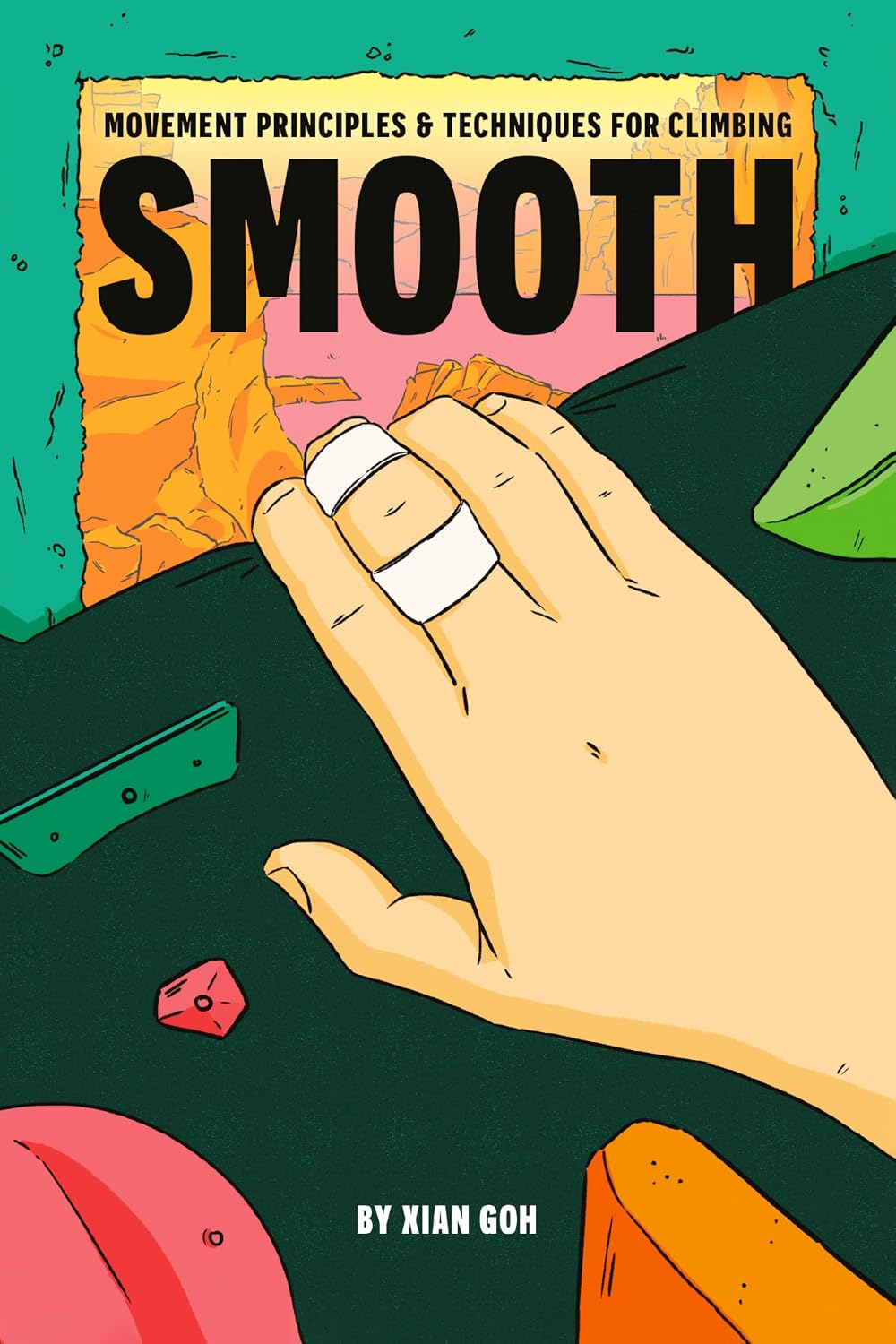 Smooth: Movement Principles and Techniques for Climbing (English Edition) baixar livro de graça