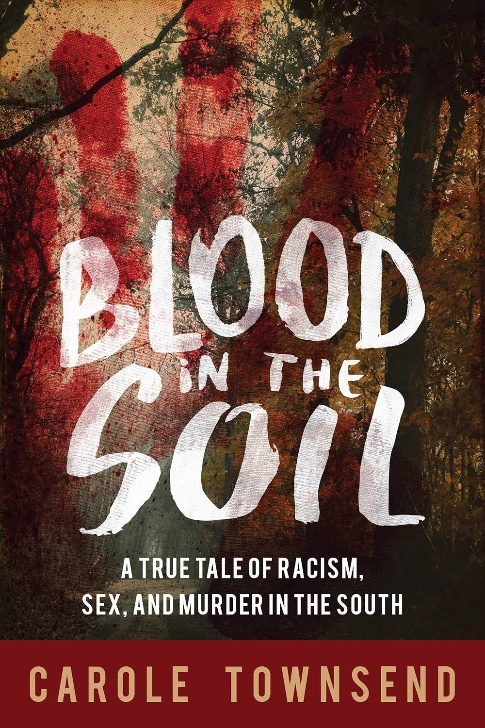capítulo por capítulo baixar Blood in the Soil: A True Tale of Racism, Sex, and Murder in the South (English Edition)