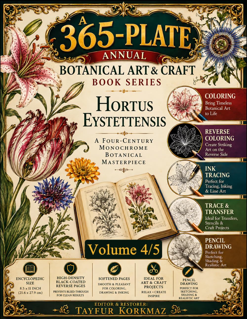ler totalmente A 365-Plate Annual Botanical Art & Craft Book Series: Hortus Eystettensis- 4 Century Monochrome Botanical Masterpiece | Encyclopedic Size • Black... Ink Tracing, and Reverse Coloring | Volume 4