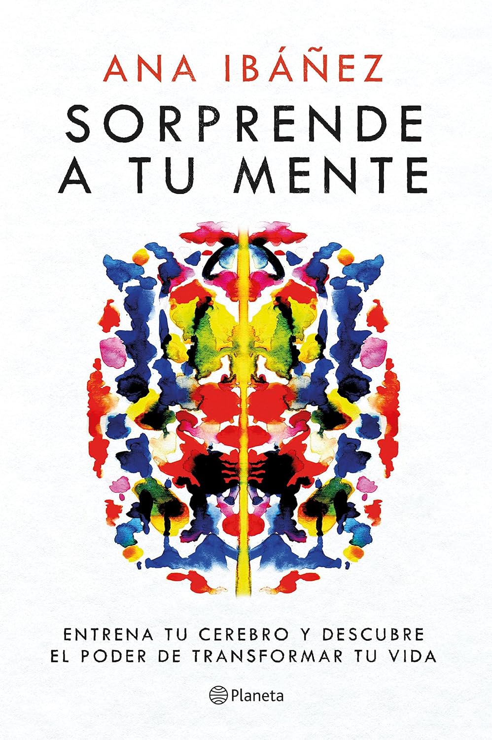 ler totalmente Sorprende a Tu Mente: Entrena Tu Cerebro Y Descubre El Poder de Transformar Tu Vida / Surprise Your Mind: Train Your Brain...: Entrena Tu Cerebro Y... and Discover the Power to Transform Your Life