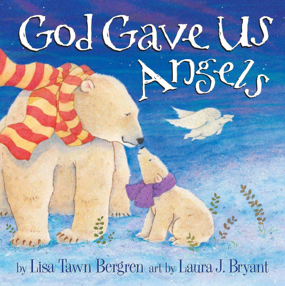 ler totalmente God Gave Us Angels: A Picture Book