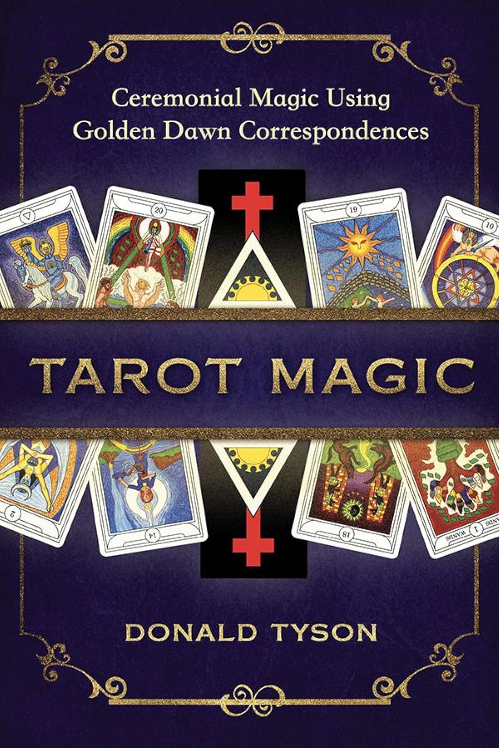 capítulo por capítulo baixar Tarot Magic: Ceremonial Magic Using Golden Dawn Correspondences (English Edition)