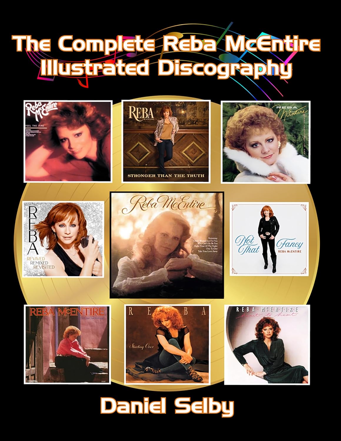 ler totalmente The Complete Reba McEntire Illustrated Discography (English Edition)