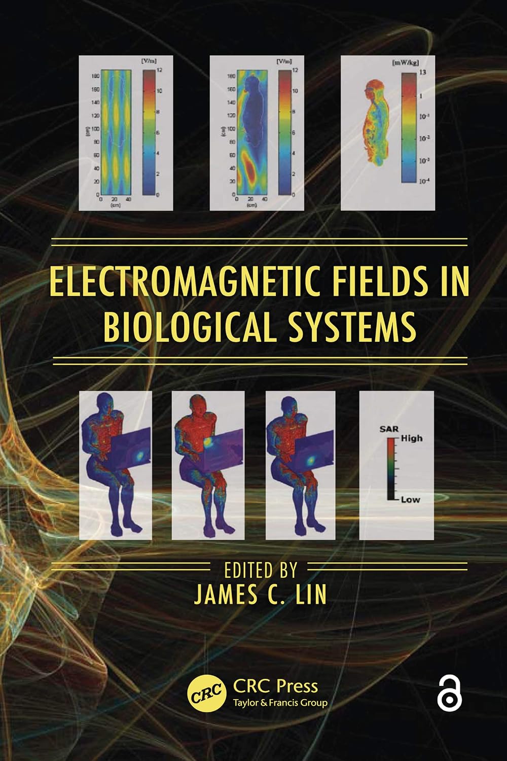 Electromagnetic Fields in Biological Systems (Biological Effects of Electromagnetics) (English Edition) baixar livro de graça