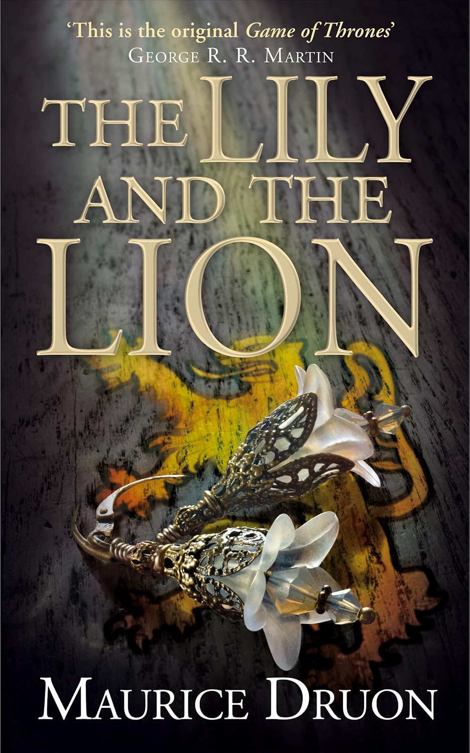 The Lily and the Lion: A Gripping 14th Century Historical Fiction Epic of the Battle for the French Crown (The Accursed Kings Book 6) (English Edition) baixar livro de graça