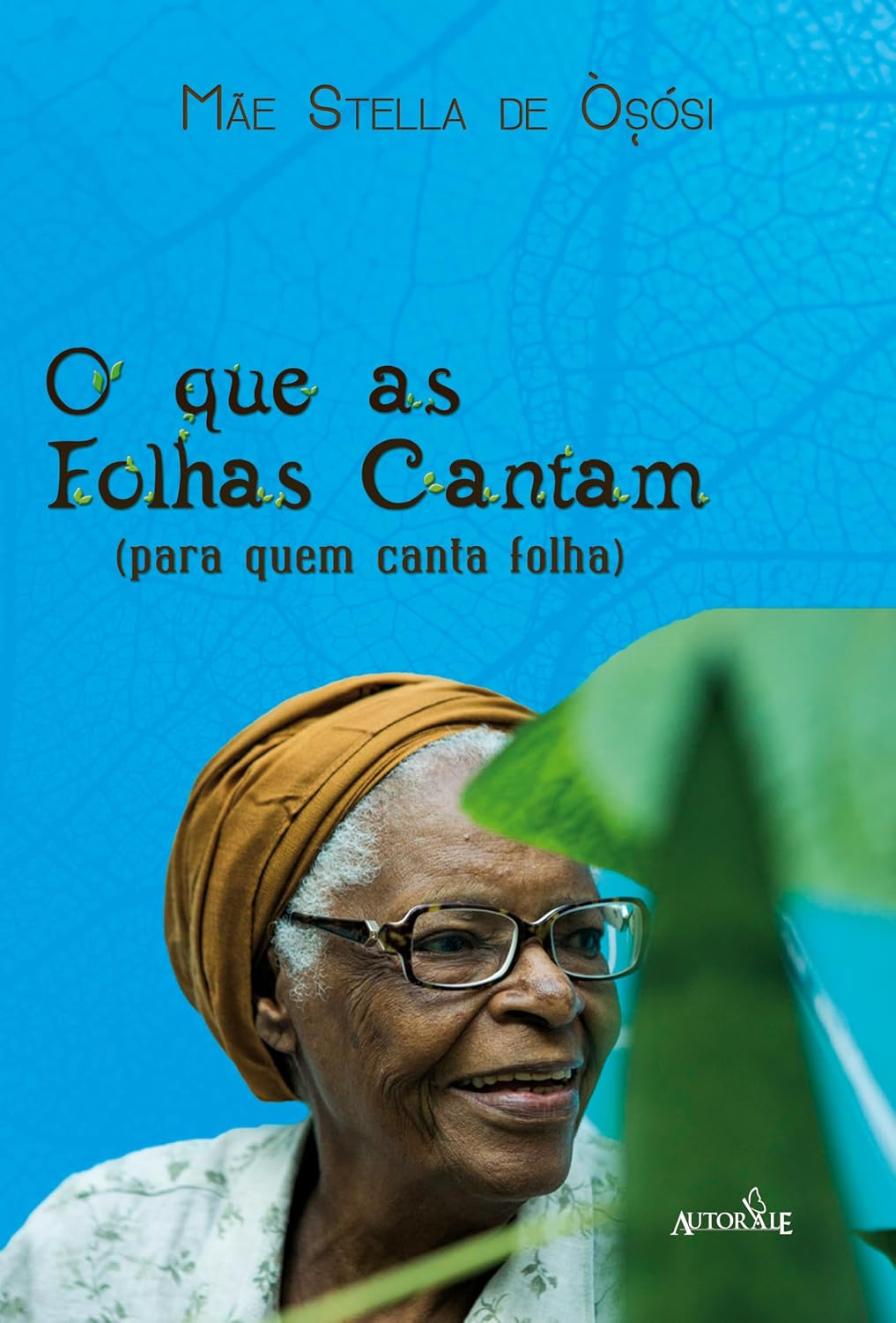 ler totalmente O Que as Folhas Cantam - 2ª Edição