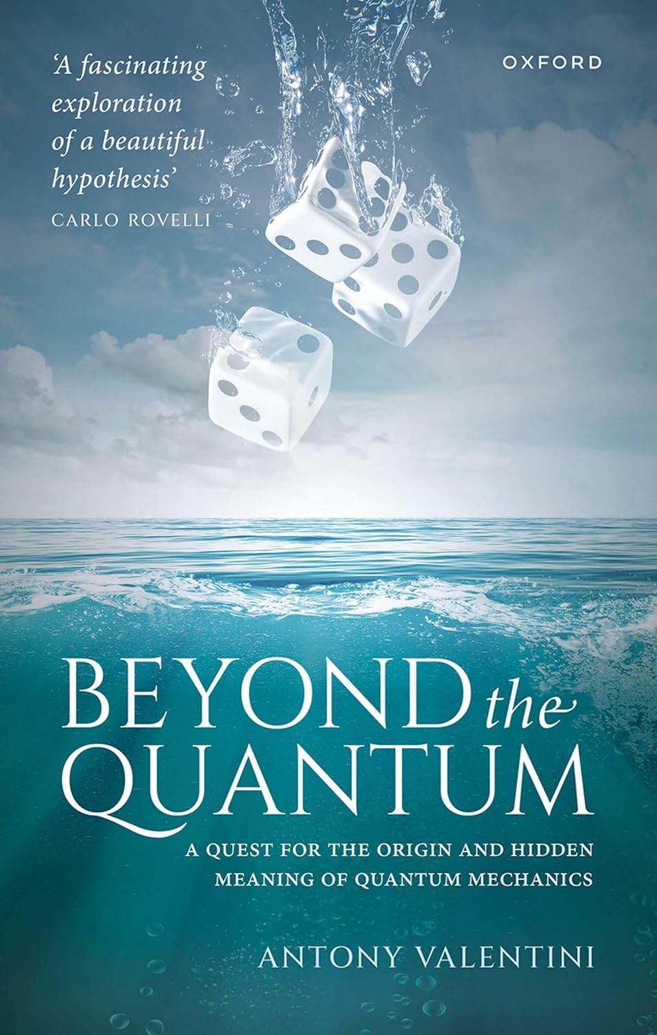ler totalmente Beyond the Quantum: A Quest for the Origin and Hidden Meaning of Quantum Mechanics