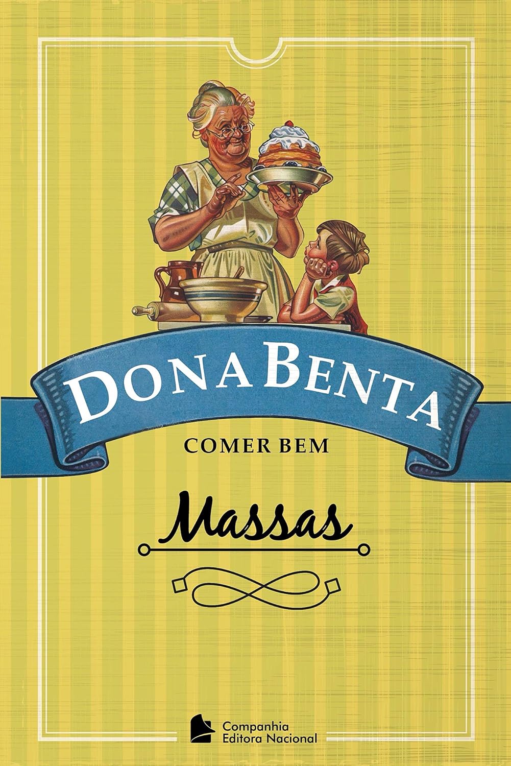 Dona Benta: Massas