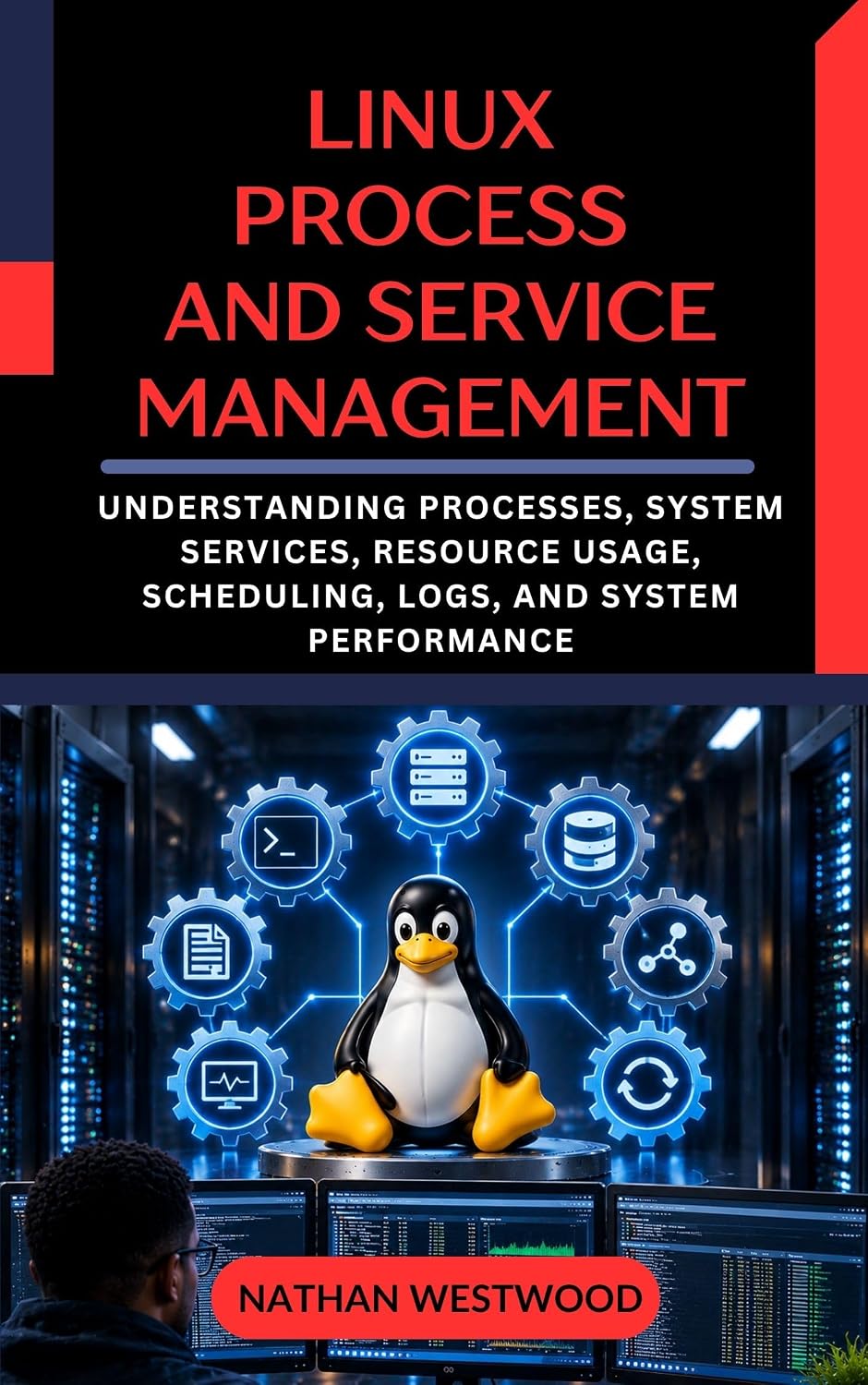 capítulo por capítulo baixar Linux Process and Service Management: Understanding Processes, System Services, Resource Usage, Scheduling, Logs, and System Performance (English Edition)