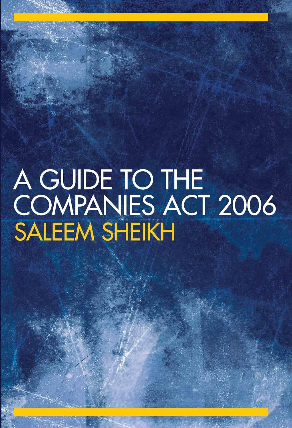 A Guide to The Companies Act 2006 (English Edition)