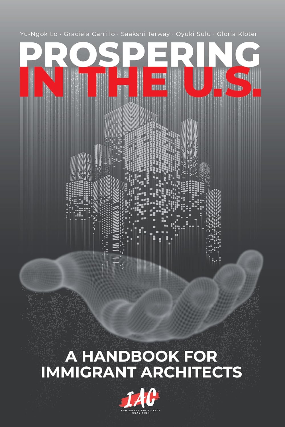 ler totalmente Prospering In The U.S.: A Handbook For Immigrant Architects (English Edition)
