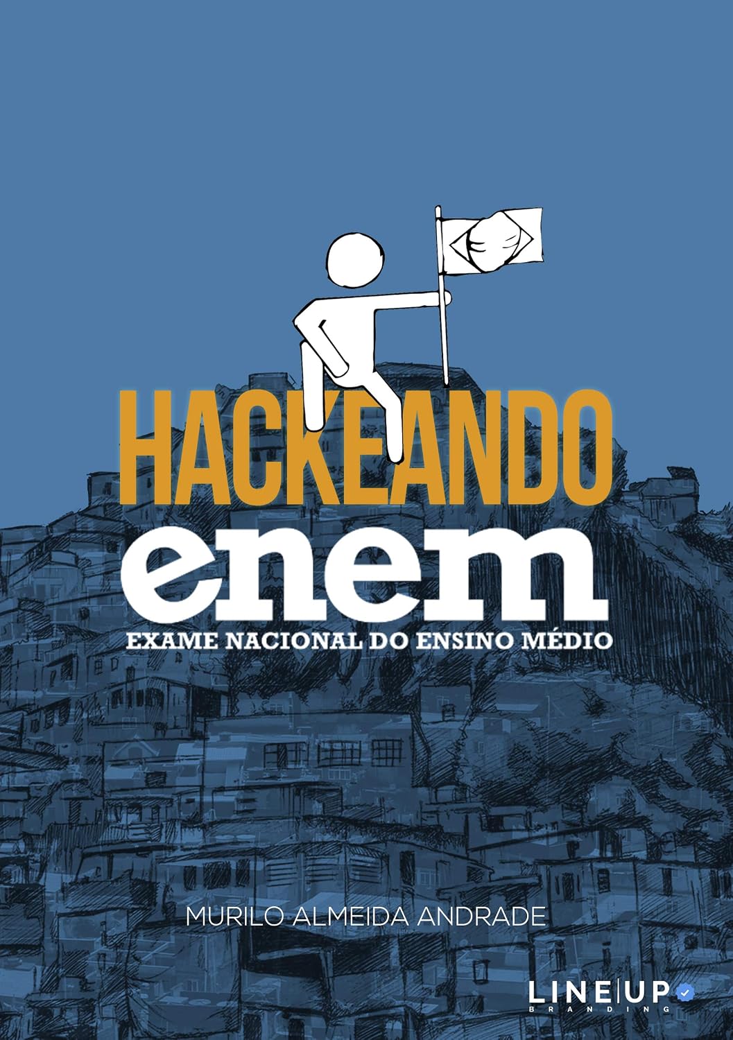 capítulo por capítulo baixar Hackeando enem: Tudo que você precisa saber e a escola não vai te ensinar!