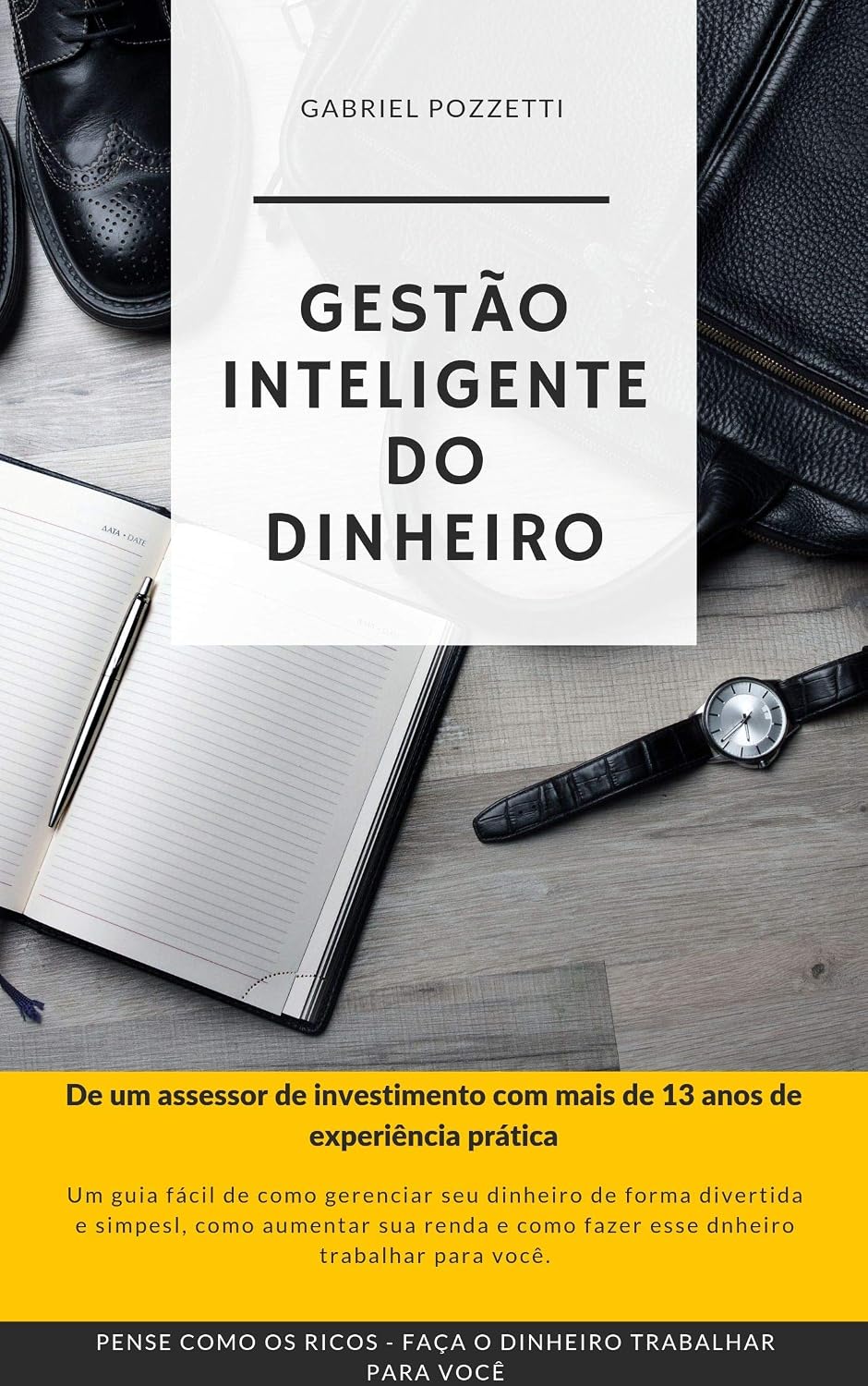 ler totalmente Gestão Inteligente do Dinheiro: como cuidar do seu dinheiro como um profissional