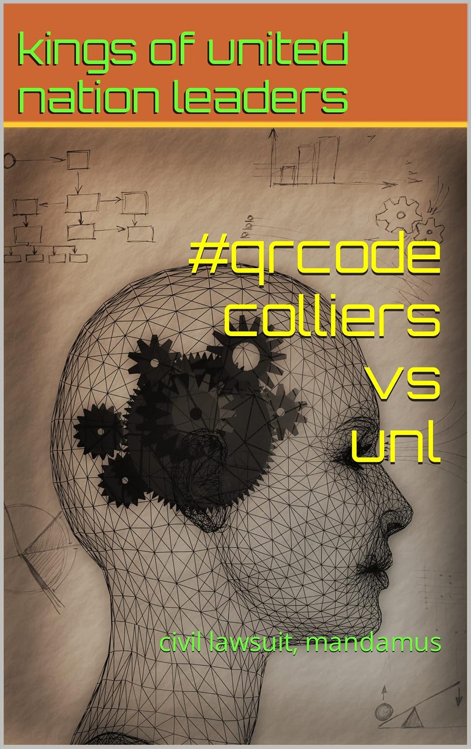 #qrcode colliers vs unl: civil lawsuit, mandamus (English Edition) baixar livro de graça