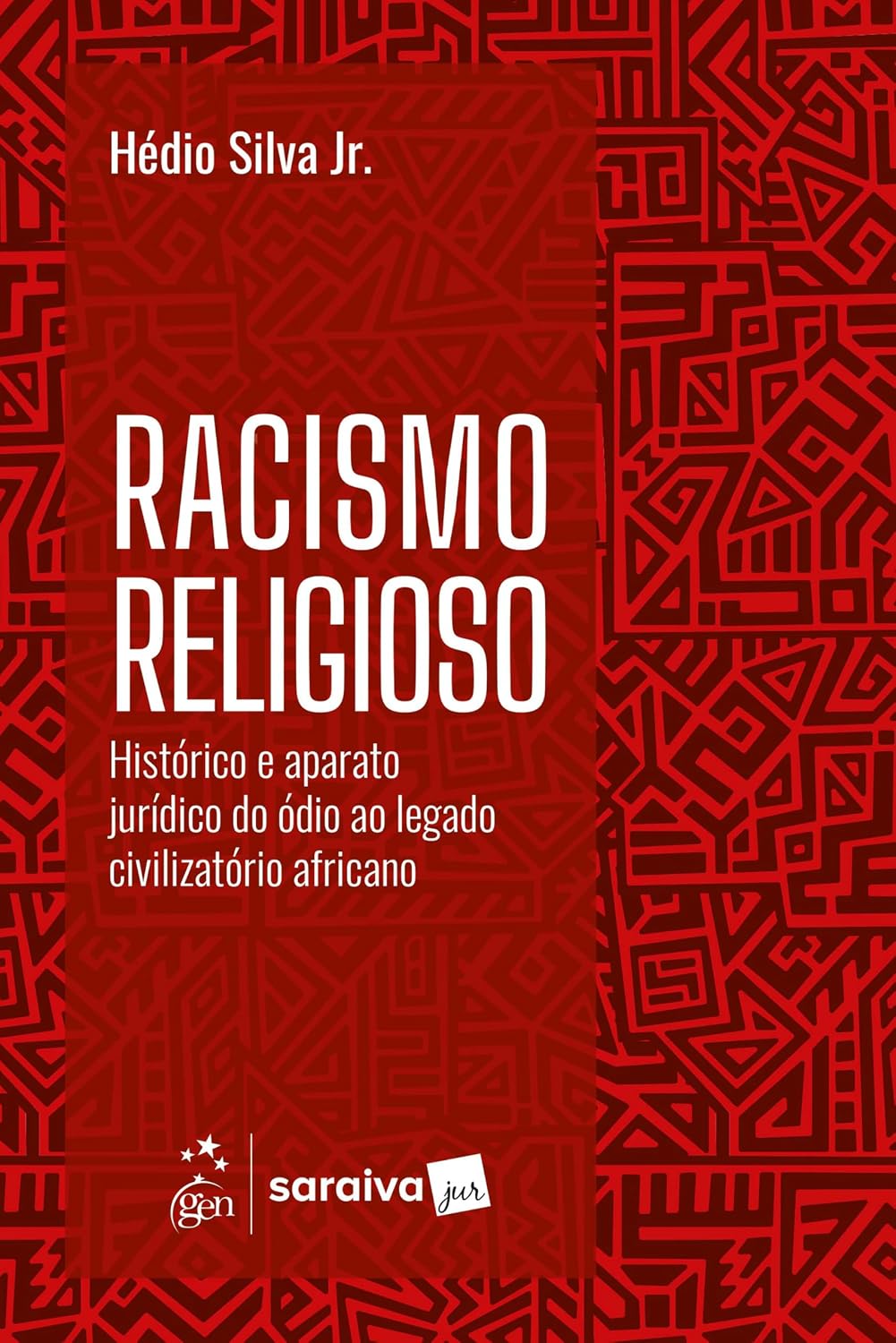 capítulo por capítulo baixar Racismo Religioso: Histórico e Aparato Jurídico - 1ª Edição 2025