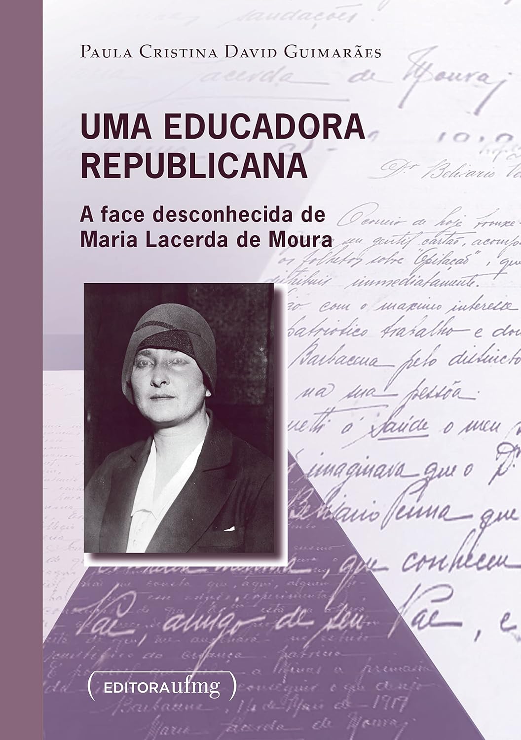 Uma educadora republicana: a face desconhecida de Maria Lacerda de Moura