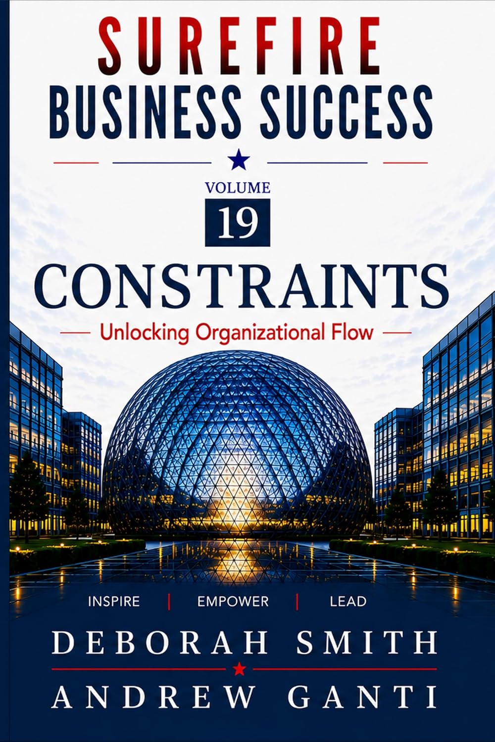 capítulo por capítulo baixar Surefire Business Success: Volume 19: Constraints- Unlocking Organizational Flow (English Edition)