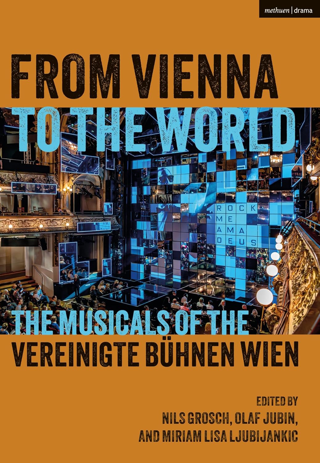 From Vienna to the World: The Musicals of the Vereinigte Bühnen Wien (English Edition) baixar o livro de graça