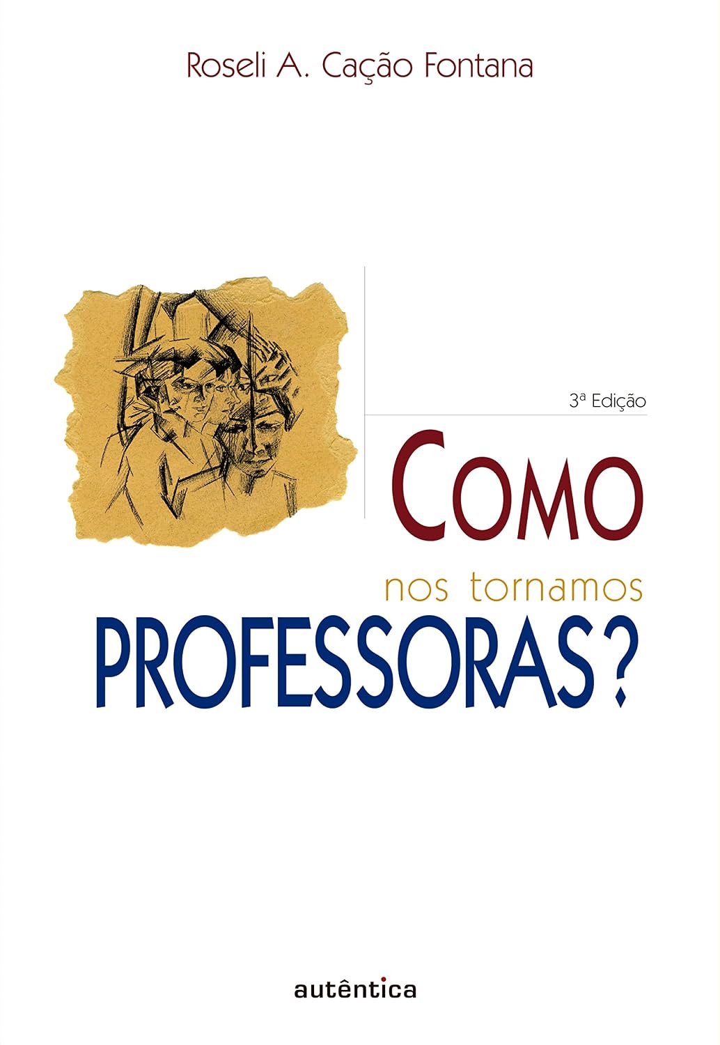 Como nos tornamos professoras? baixar o livro de graça