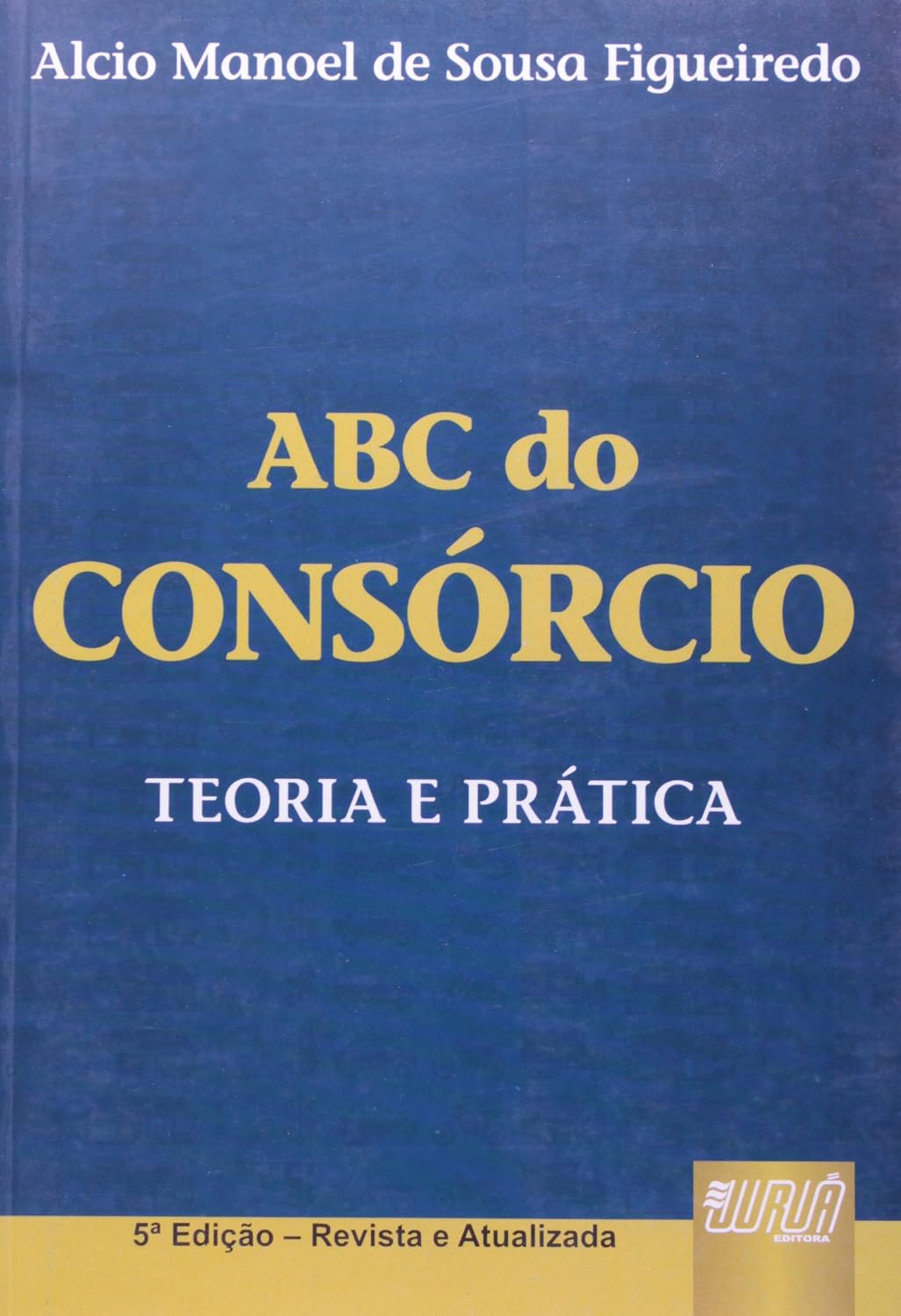ABC do Consórcio - Teoria e Prática baixar o livro de graça