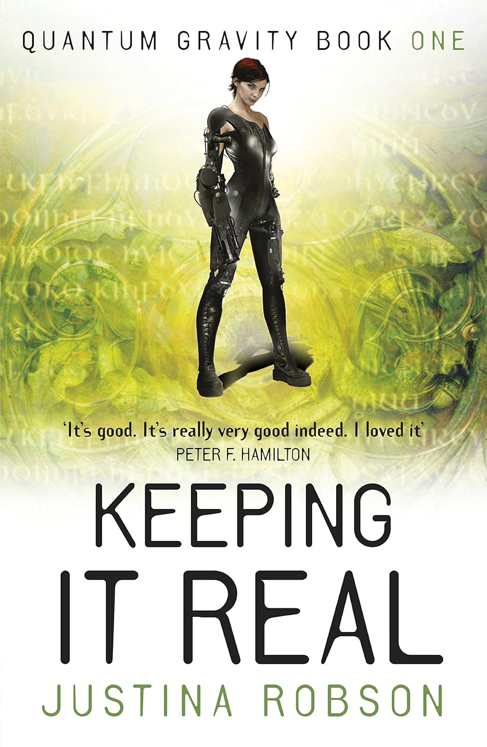 Keeping It Real (Quantum Gravity, Book 1): Quantum Gravity Book One (English Edition)