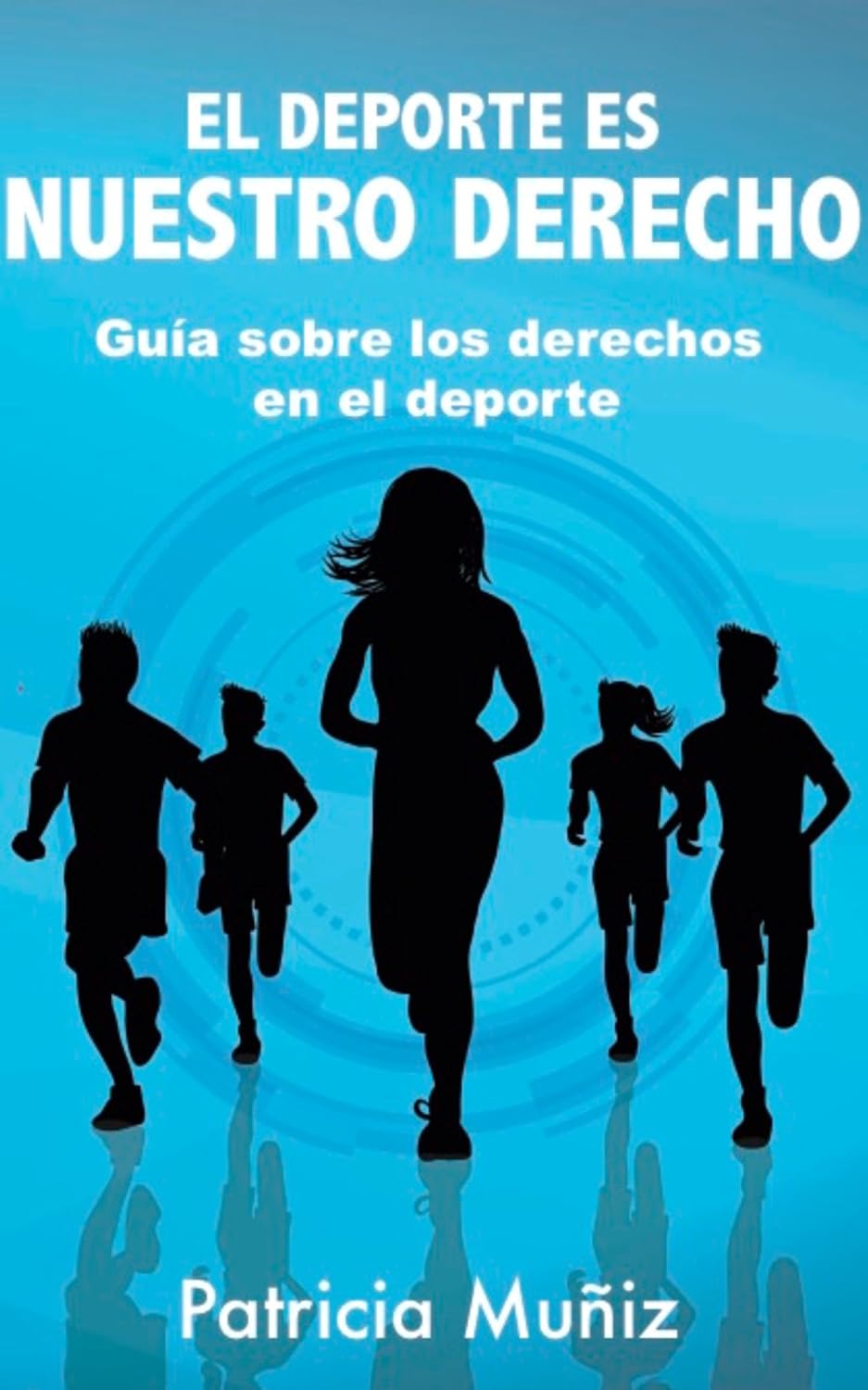 capítulo por capítulo baixar EL DEPORTE ES NUESTRO DERECHO: Guía sobre los derechos en el deporte (Spanish Edition)