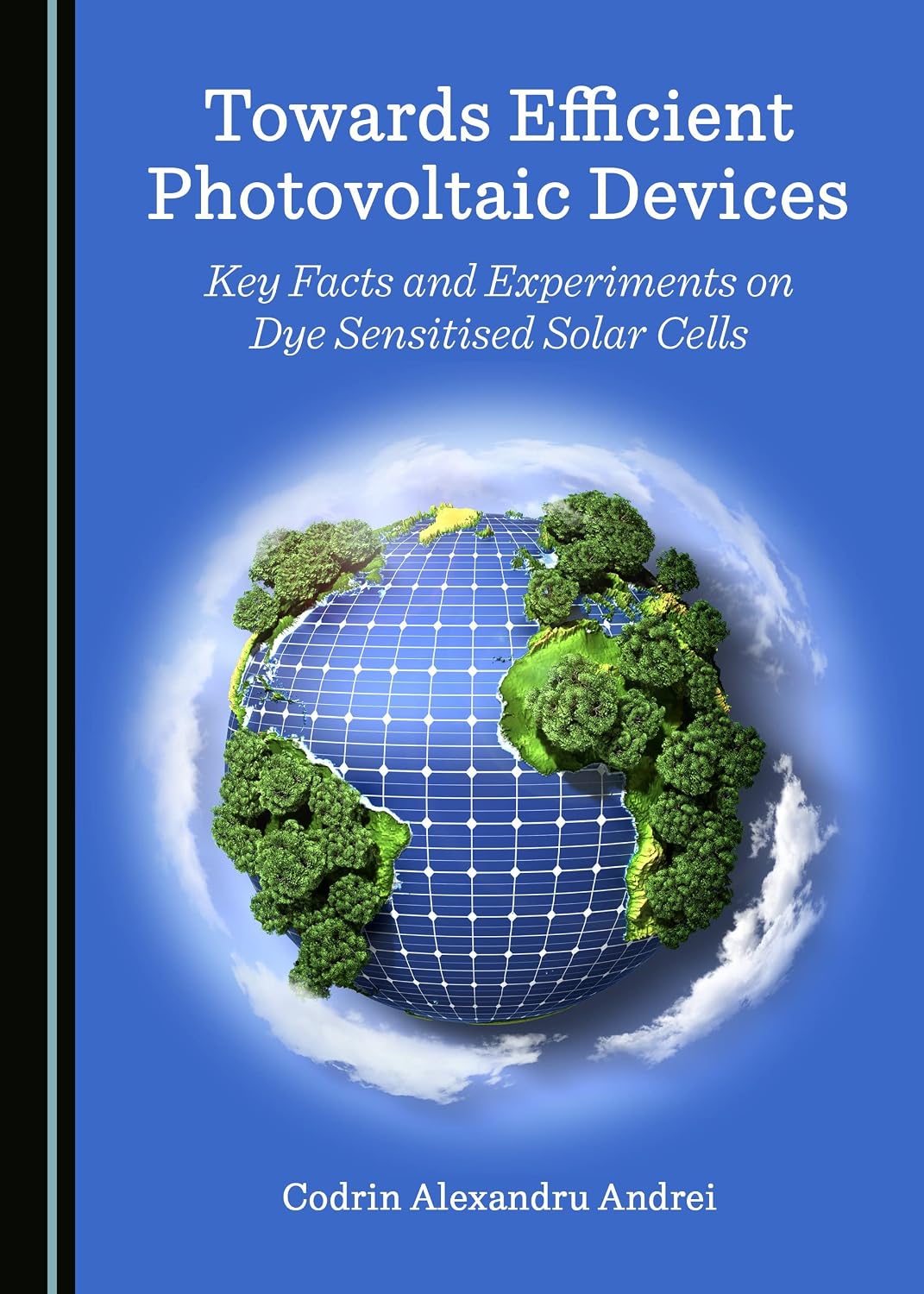 capítulo por capítulo baixar Towards Efficient Photovoltaic Devices: Key Facts and Experiments on Dye Sensitised Solar Cells