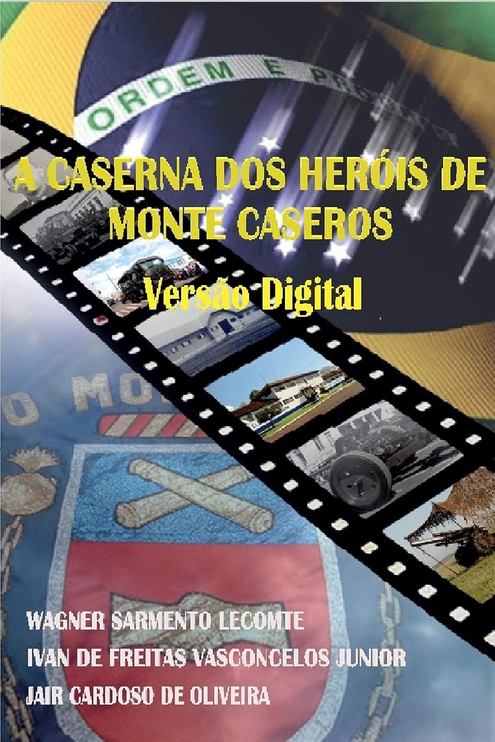 A caserna dos heróis de Monte Caseros: Versão digital