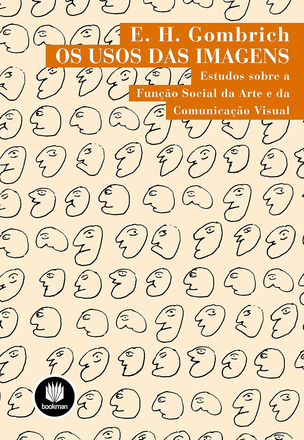 Os Usos das Imagens: Estudos Sobre a Função Social da Arte e da Comunicação Visual