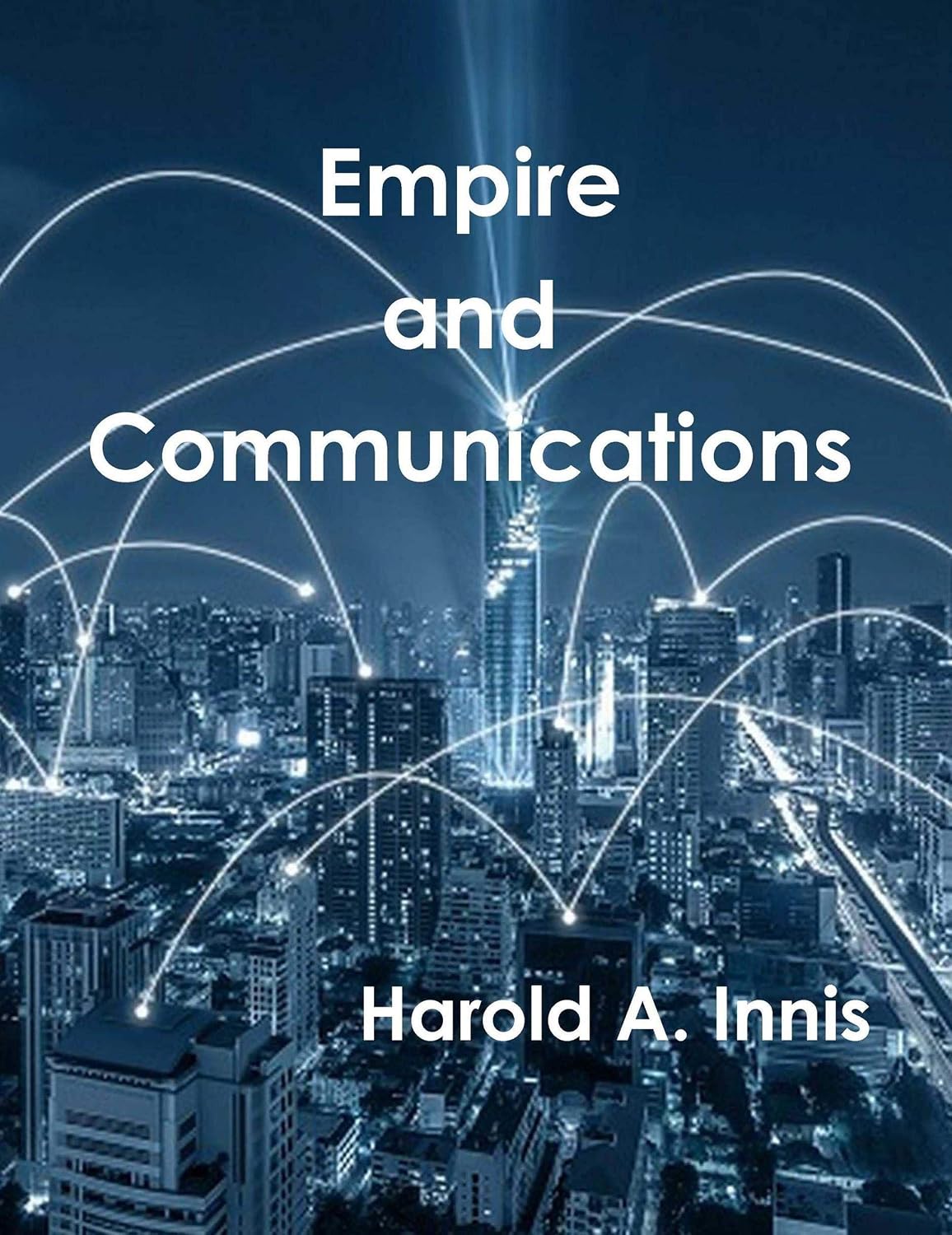 Empire and Communications (English Edition) baixar o livro de graça