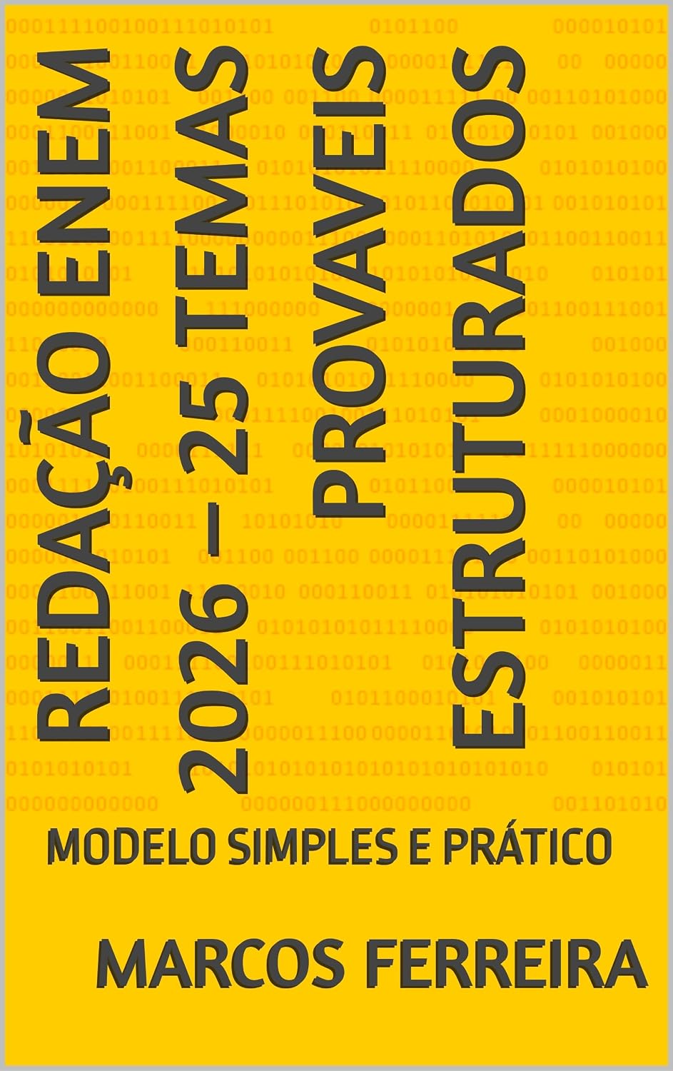 ler totalmente REDAÇÃO ENEM 2026 – 25 TEMAS PROVAVEIS ESTRUTURADOS: MODELO SIMPLES E PRÁTICO