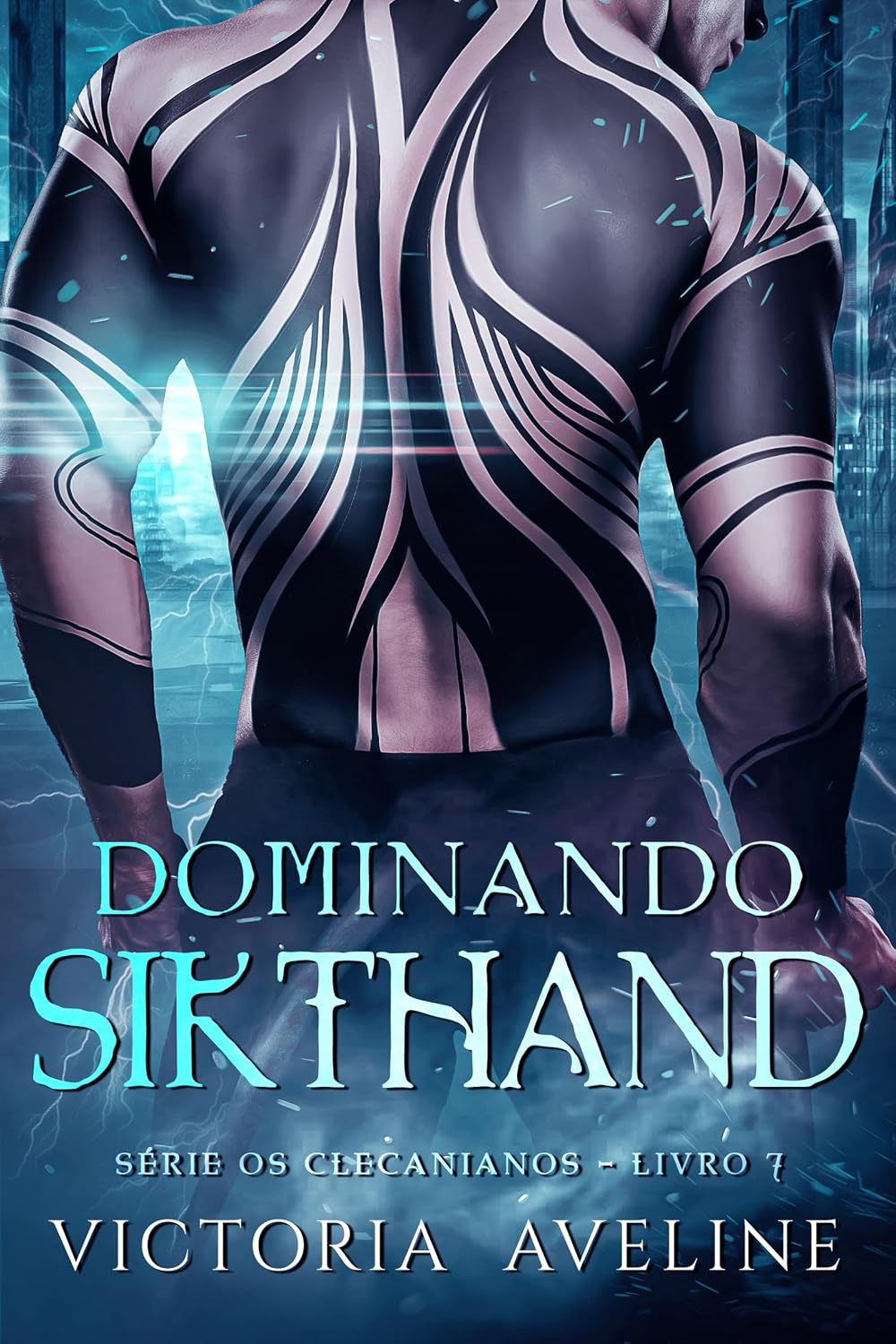 Dominando Sikthand: Série Os Clecanianos - livro 7 baixar o livro de graça